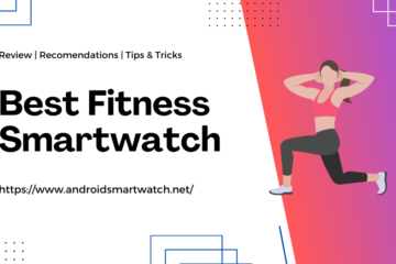 Best Fitness Smartwatch