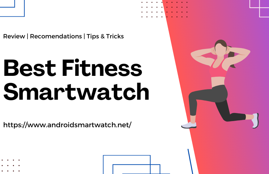 Best Fitness Smartwatch in March,2024: Find Your Perfect Workout Companion
