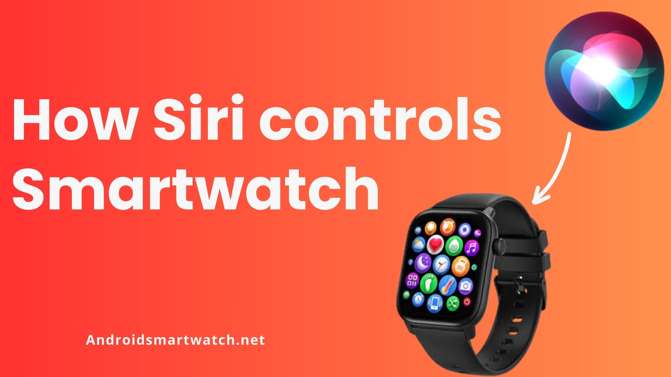 How Siri Controls the Smartwatch