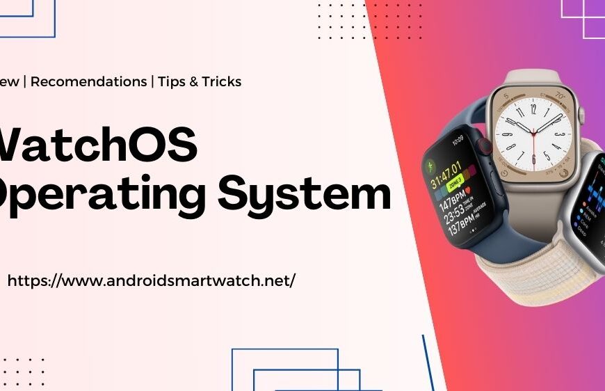 WatchOS Operating System feature image