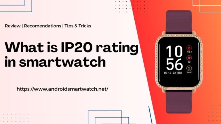 What is IP20 rating in smartwatch feature image