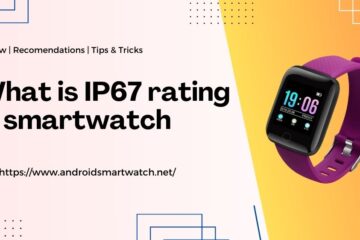 What is IP67 rating in smartwatch feature image