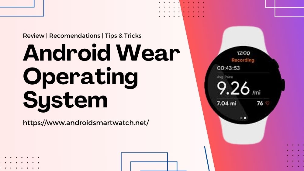 android wear Operating System feature image