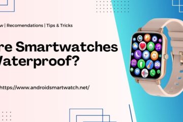 are smartwatches waterproof feature image