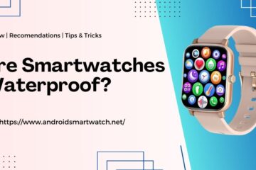are smartwatches waterproof feature image