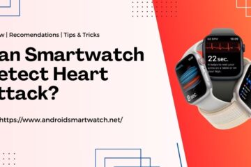 can smartwatch detect heart attack feature image