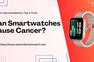 can smartwatches cause cancer feature image