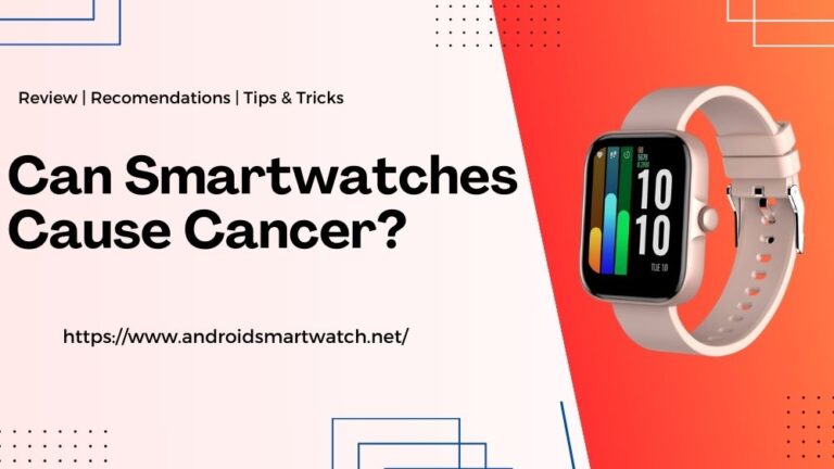 can smartwatches cause cancer feature image